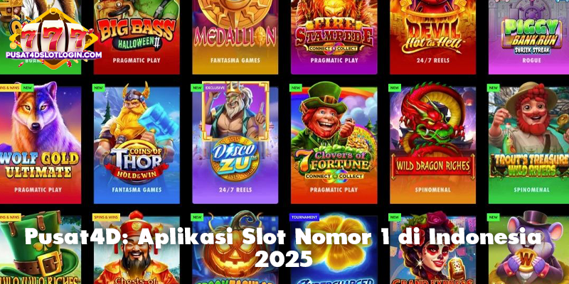 Pusat4D: Aplikasi Slot Nomor 1 di Indonesia 2025